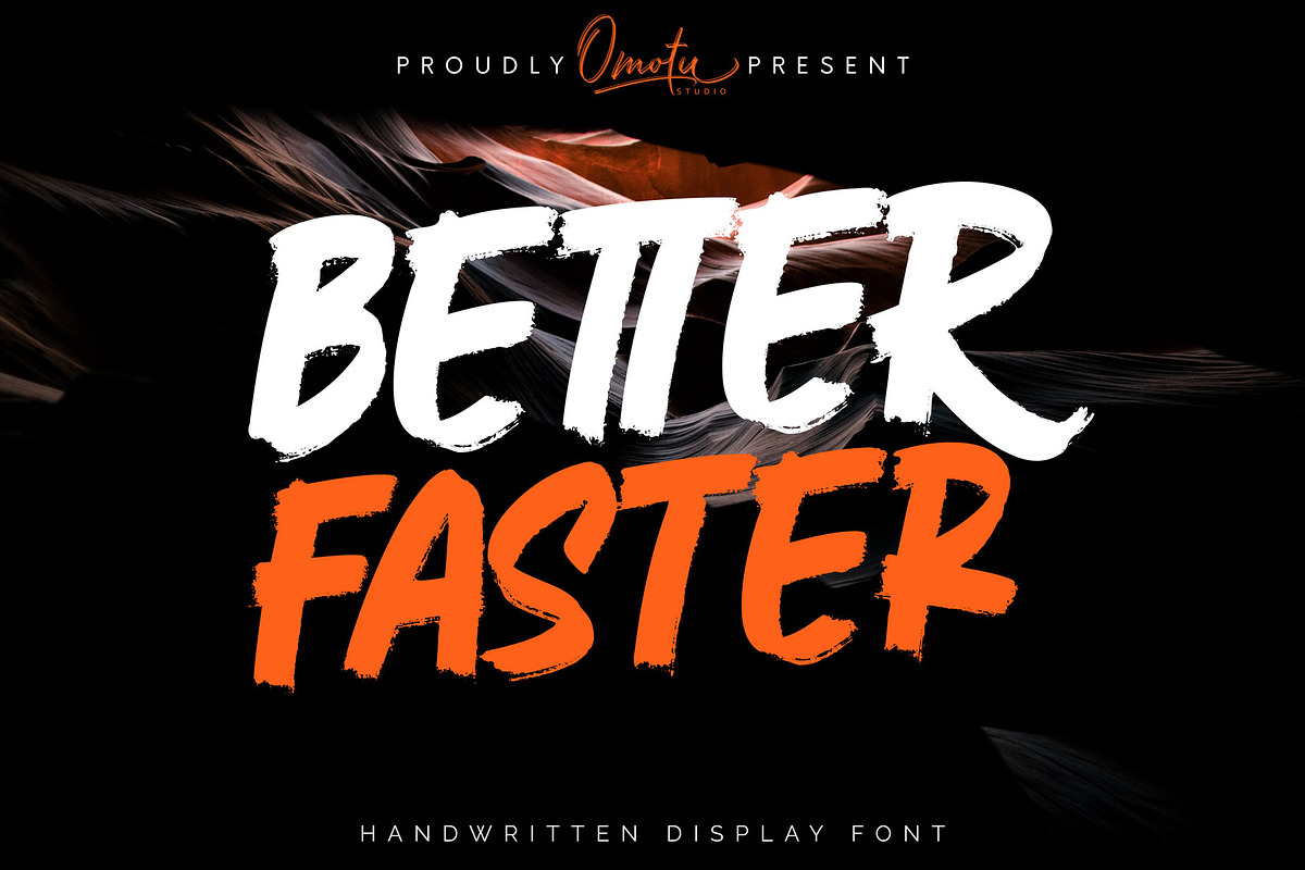 Better Faster, a Font by Omotu Studio (Photo 1 of 12)