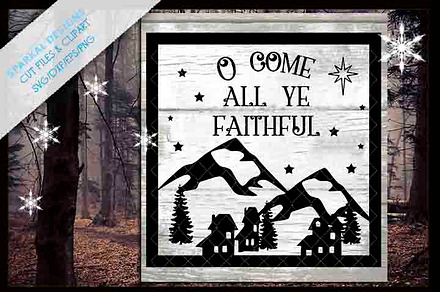 O Come all Ye Faithful Christmas svg