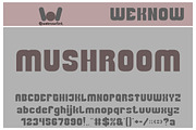 Mushroom font, a Sans Serif Font by weknow (Thumbnail 1 of 5)