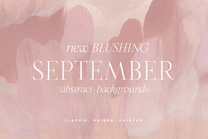 September Blush Abstract Backgrounds