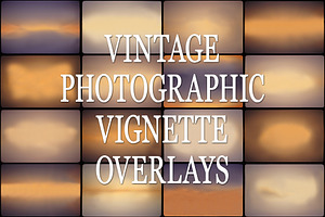 Vintage Photographic Vignettes