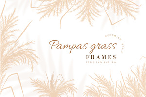 Pampas Grass Frame Collection