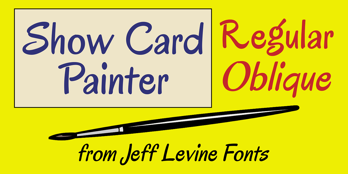 Show Card Painter JNL, a Script Font by Jeff Levine Fonts (Photo 1 of 5)