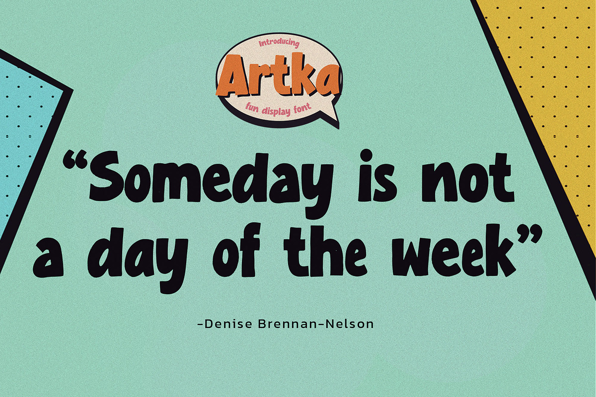 Artka - Fun Display Font, a Font by Gassstype (Photo 6 of 8)