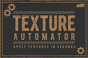 Texture Automator + 45 Texture Bonus