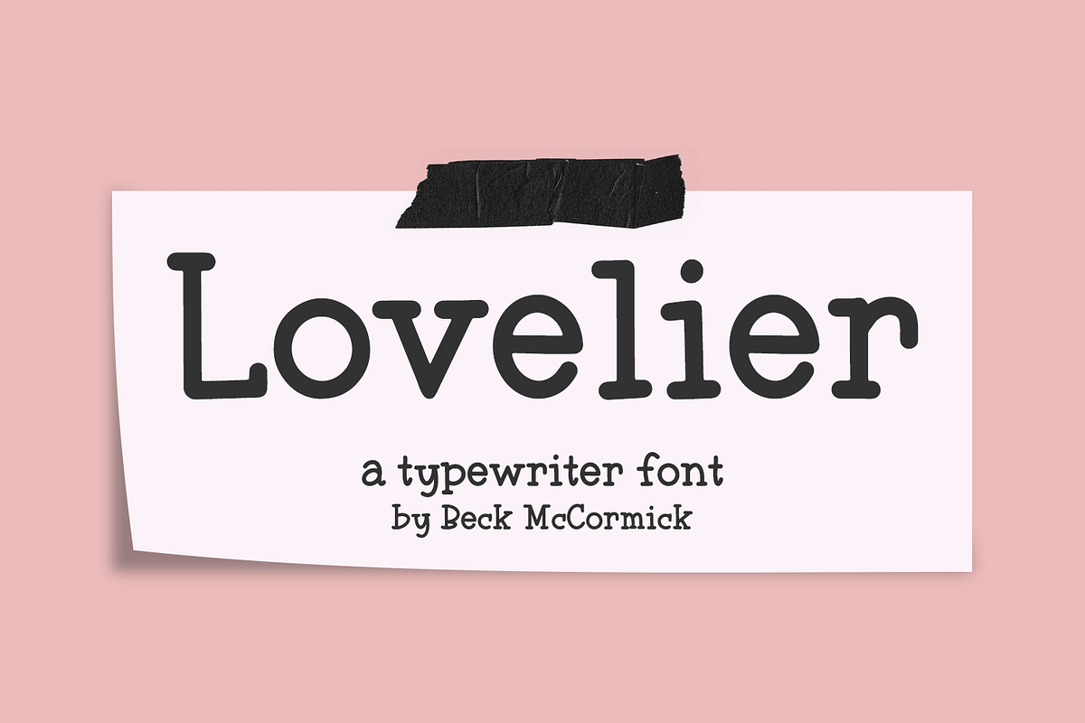 Lovelier Typewriter Font, a Handwritten Font by Beck McCormick (Photo 1 of 10)