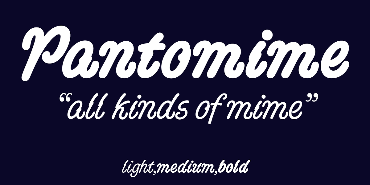 Pantomime, a Script Font by Alan Meeks Collection (Photo 1 of 5)