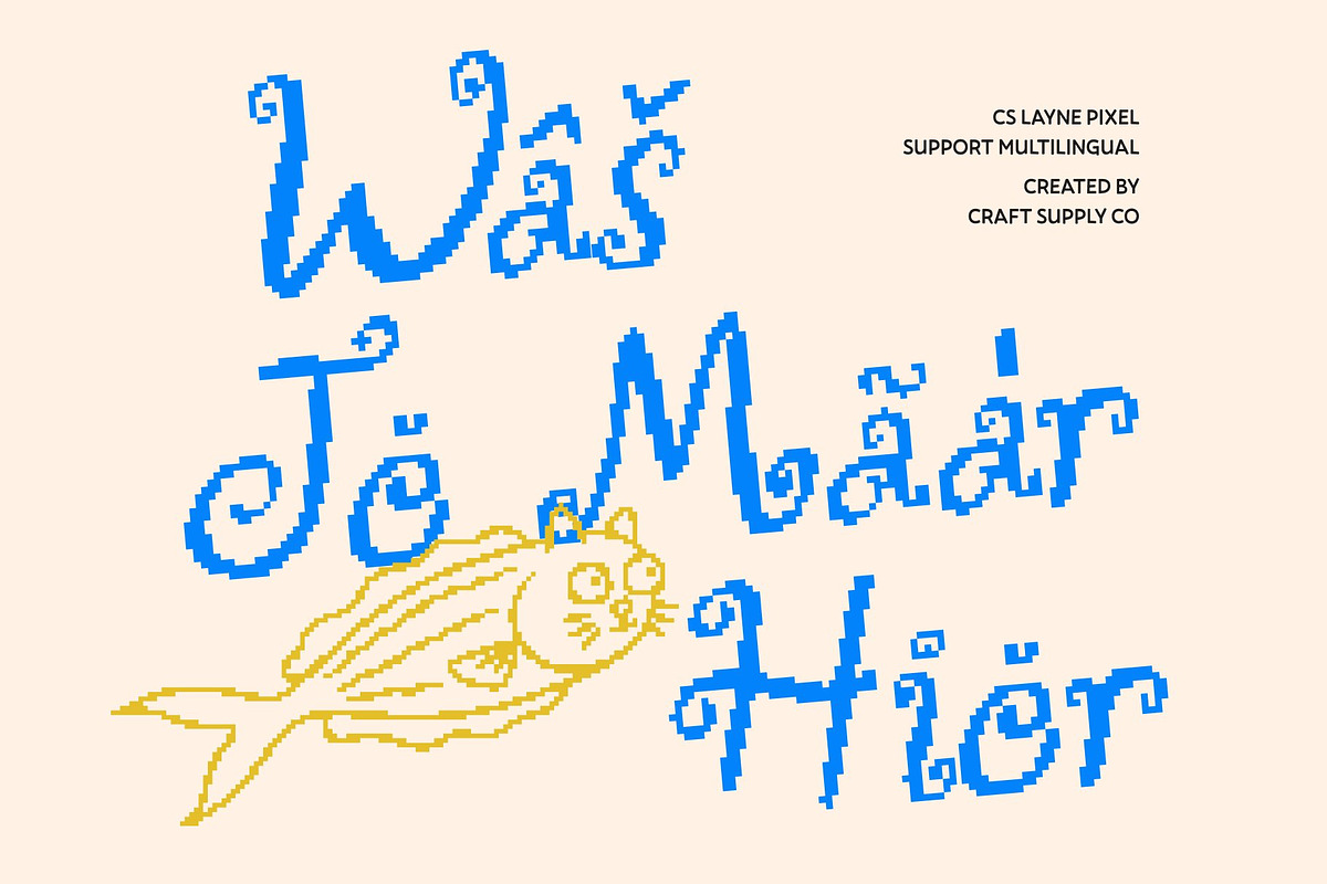 CS Layne Pixel, a Handwritten Font by Craft Supply Co. (Photo 7 of 8)