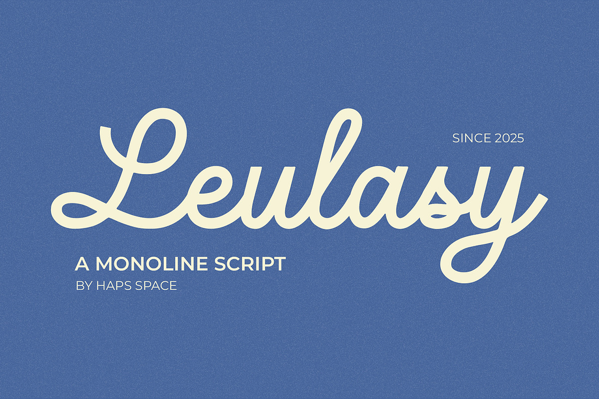 Leulasy a Monoline Script, a Font by Haps Space (Photo 1 of 8)