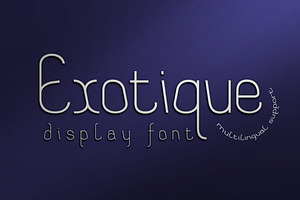 Exotique display font