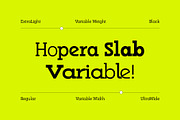 Hopera Slab Variable, a Slab Serif Font by ManuelRosin (Thumbnail 2 of 15)