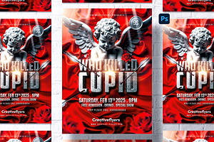 “Who Killed Cupid” Valentine's Flyer, a Print Template by Rome B Creation