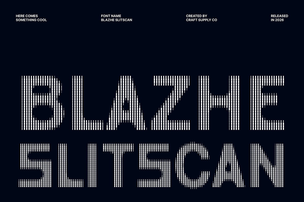 Blazhe Slitscan, a Sans Serif Font by Craft Supply Co. (Photo 1 of 8)