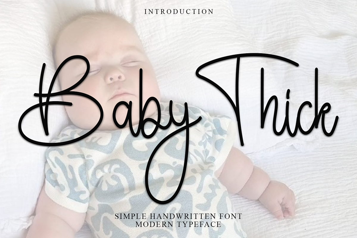 Baby Thick, a Handwritten Font by FreshTypeINK (Photo 1 of 8)