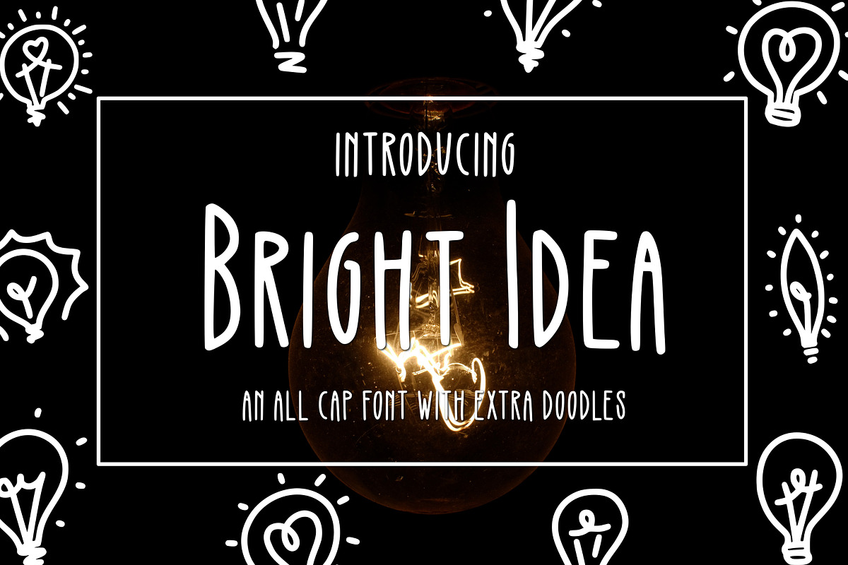 Bright Idea, a Font by Kitaleigh (Photo 1 of 4)