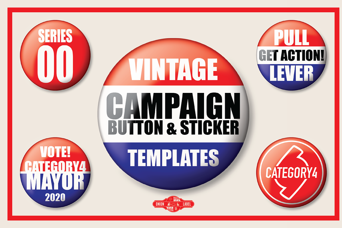 Vintage Campaign Button Templates 00, an Illustration by category4 (Photo 1 of 4)