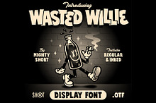 Wasted Willie Font