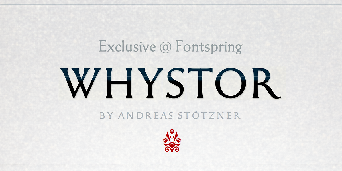 Whystor, a Serif Font by Andreas Stötzner (Photo 1 of 11)