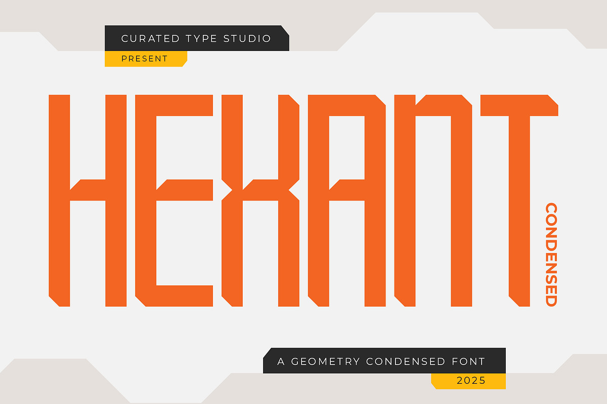 Hexant Condensed - Geometry Condense, a Sans Serif Font by CuratedType Studio (Photo 1 of 10)