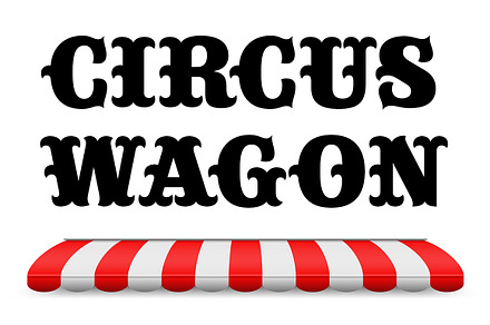 Circus Wagon, a Font by FontMesa