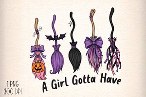 A Girl Gotta Have Options Witch Png, an Illustration by Daily.Designs