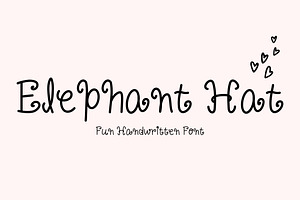 Elephant Hat - Handwritten Font