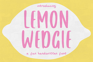 Lemon Wedgie - Handwriting Font