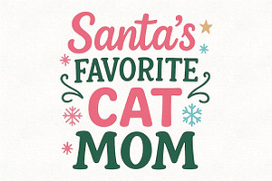 Christmas Cat Mom Santa's Favorite, an Illustration by CraftArtStudio