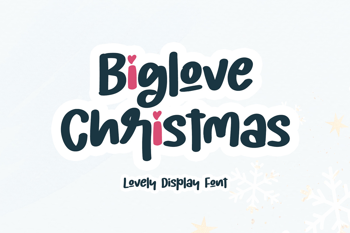 Biglove Christmas, a Script Font by Letterafa Studio (Photo 1 of 6)
