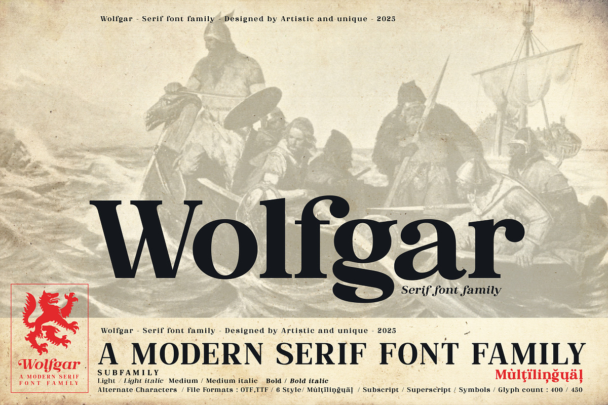 Wolfgar - Serif Font Family, a Serif Font by Artistic & Unique (Photo 2 of 15)