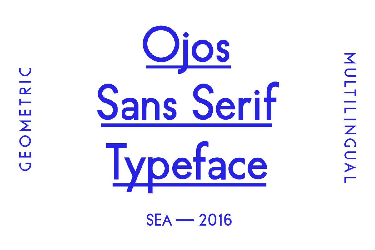 Ojos Sans Serif Font