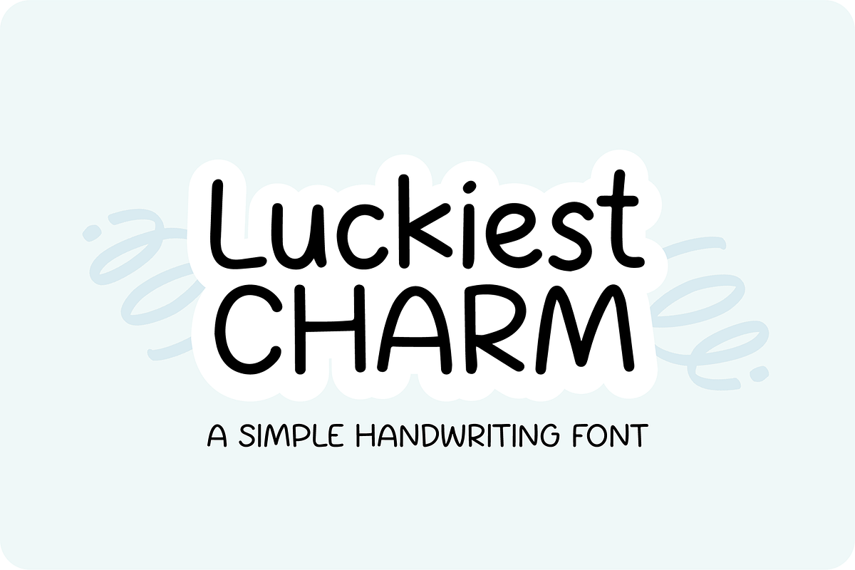 LUCKIEST CHARM Handwriting Font, a Handwritten Font by Blush Font Co. (Photo 1 of 4)