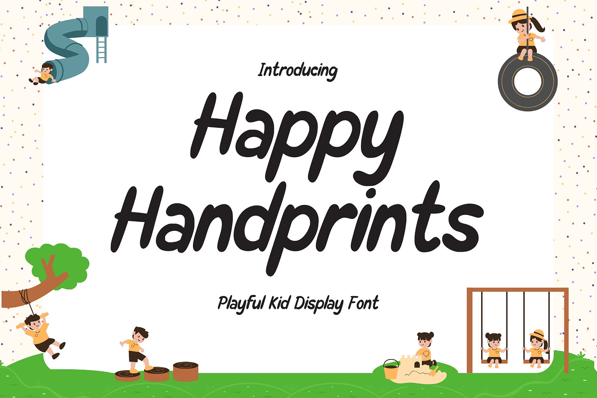 Happy Handprints - Kids Display Font, a Script Font by AQR Studio (Photo 1 of 8)