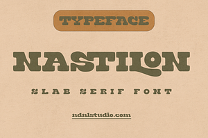 Nastilon – Slab Serif Font