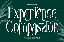 Experience Compassion - Modern Font