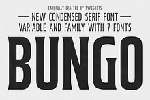 Bungo - Variable Condensed Font