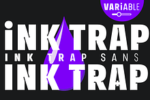 TYPEFACE Ink Trap Sans Variable FONT