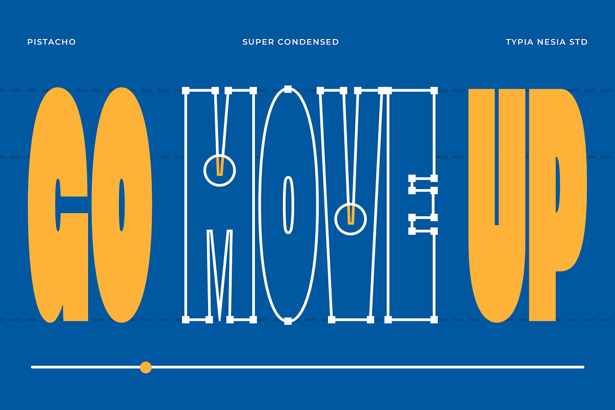 Pistacho - Bold Super Condensed Font, a Sans Serif Font by Typia Nesia (Photo 2 of 11)