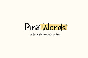 Pine Words Simple Handwritten, a Handwritten Font by Heinzel Std