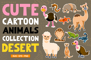 Cute Animals Collection : Desert