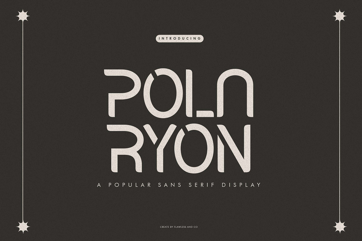 Polaryon - Sans Serif Display Font, a Sans Serif Font by Flawless And Co (Photo 1 of 10)