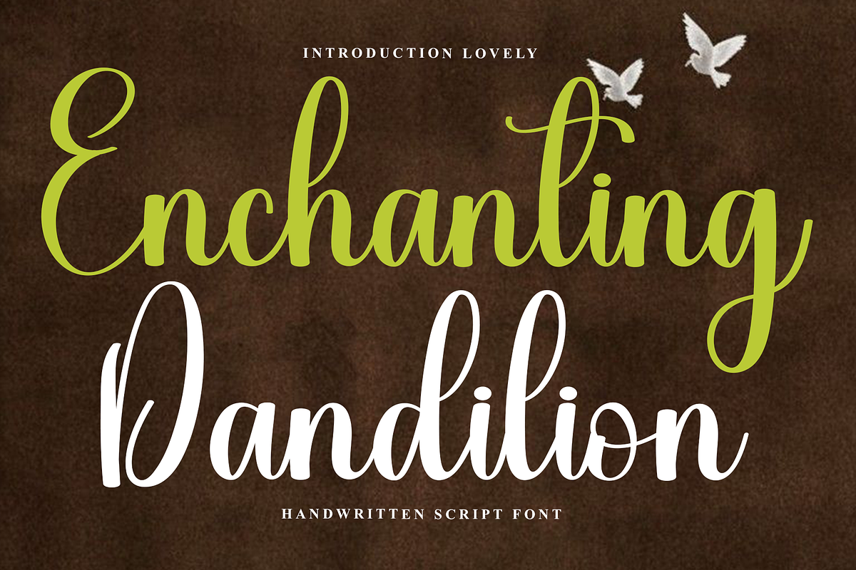 Enchanting Dandilion, a Handwritten Font by InermediaSTUDIO (Photo 1 of 8)