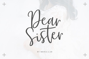 Dear Sister Luxury Script