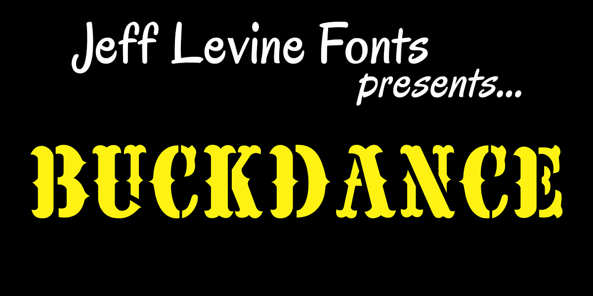 Buckdance JNL, a Serif Font by Jeff Levine Fonts