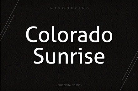 Colorado Sunrise Font | Sans Serif, a Sans Serif Font by Blue Digital Studio