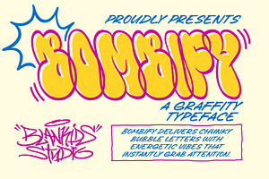 Bombify – Graffiti Bubble Typeface