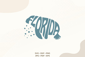 Florida SVG | Manatee Shape Word Art