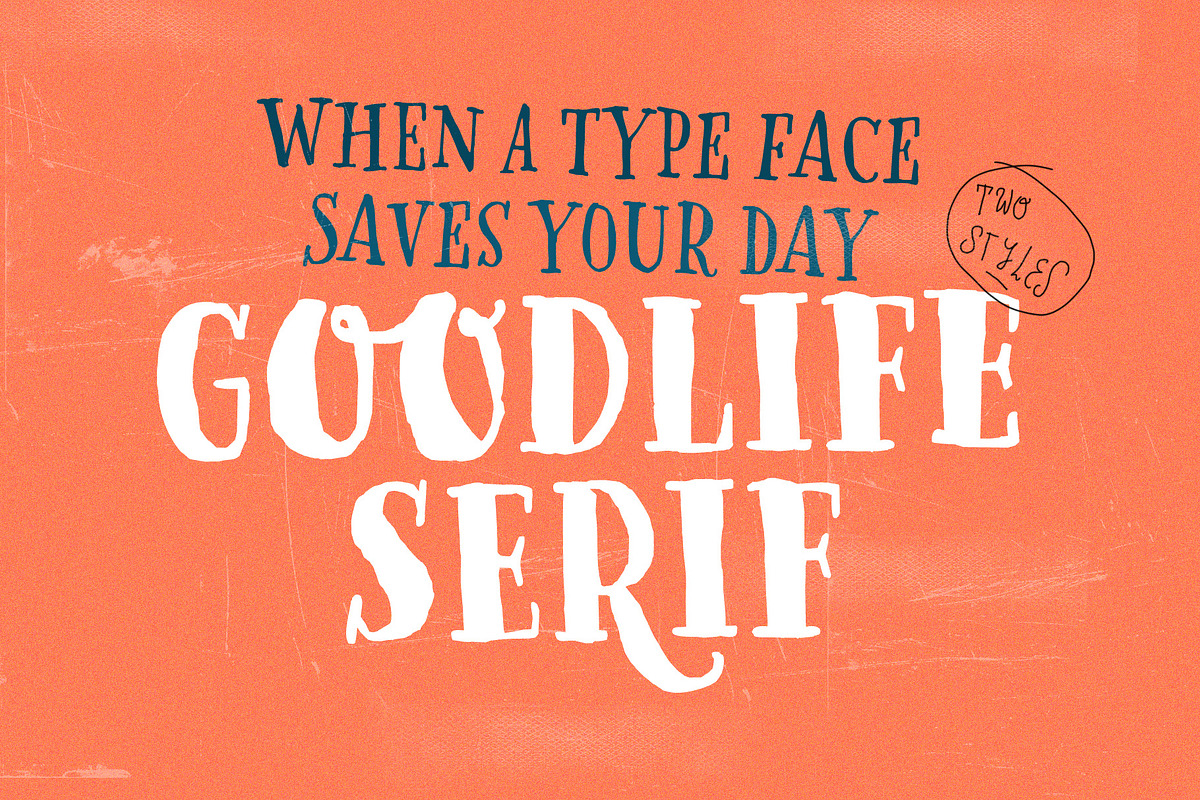 Goodlife Serif