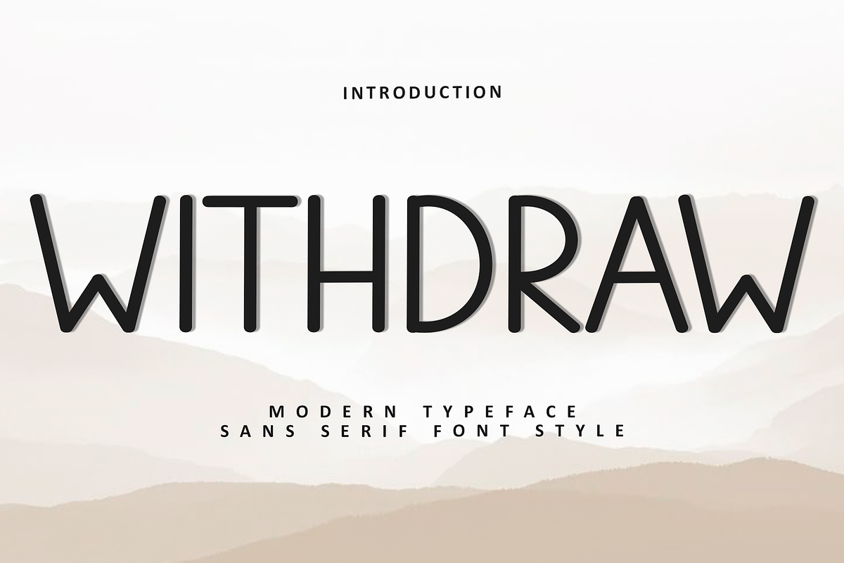 Withdraw, a Sans Serif Font by InermediaSTUDIO (Photo 1 of 8)