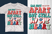 Six Feet Apart But Still In My Heart, an Illustration by T-shirt Pond (Thumbnail 1 of 3)
